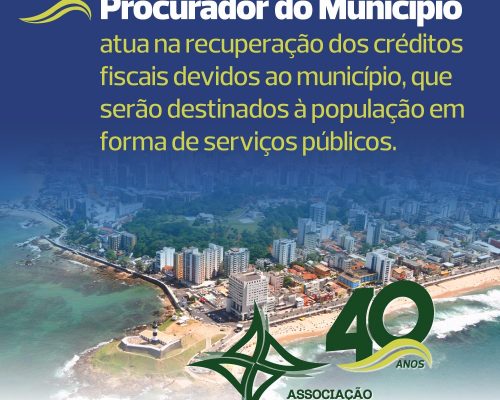 Recuperação dos créditos tributários devidos ao município são foco de atuação dos procuradores fiscais