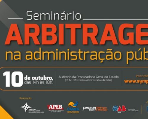 Seminário “Arbitragem na Administração Pública” será realizado no dia 10 de outubro