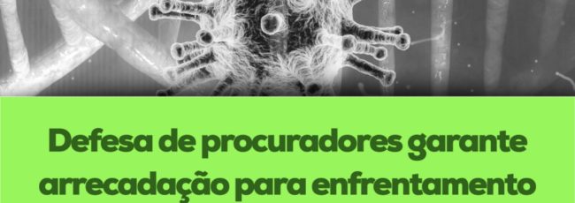 Defesa de procuradores garante arrecadação para enfrentamento da pandemia em Salvador