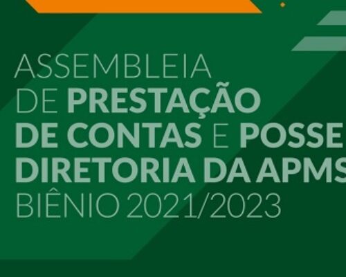 Prestação de contas e posse de nova diretoria da APMS ocorrerão no dia 16/09